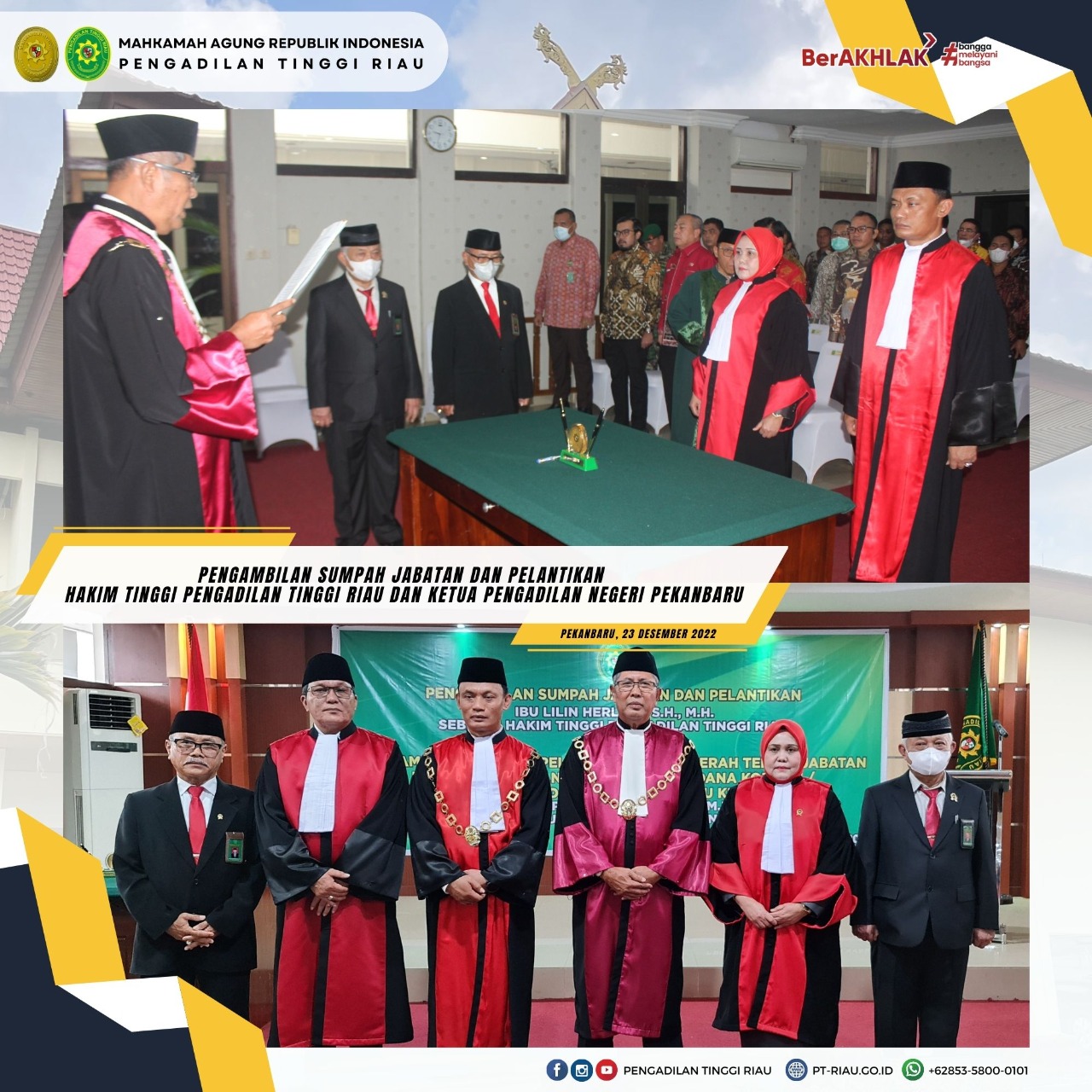 Pengambilan Sumpah Jabatan Dan Pelantikan Hakim Tinggi Pengadilan Tinggi Riau Dan Ketua Pengadilan  Negeri Pekanbaru